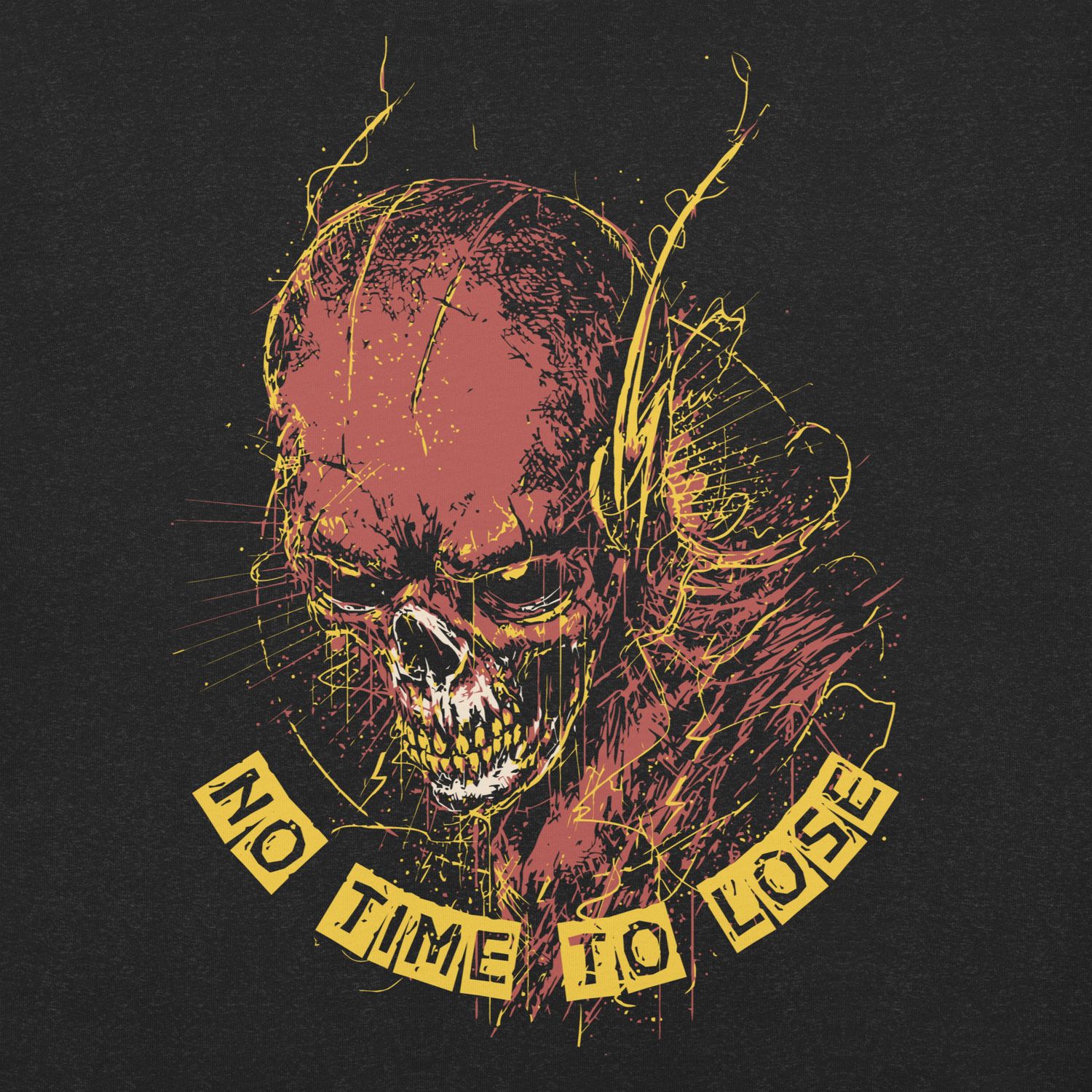 No Time To Lose Unisex t-shirt