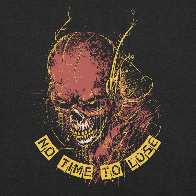 No Time To Lose Unisex t-shirt