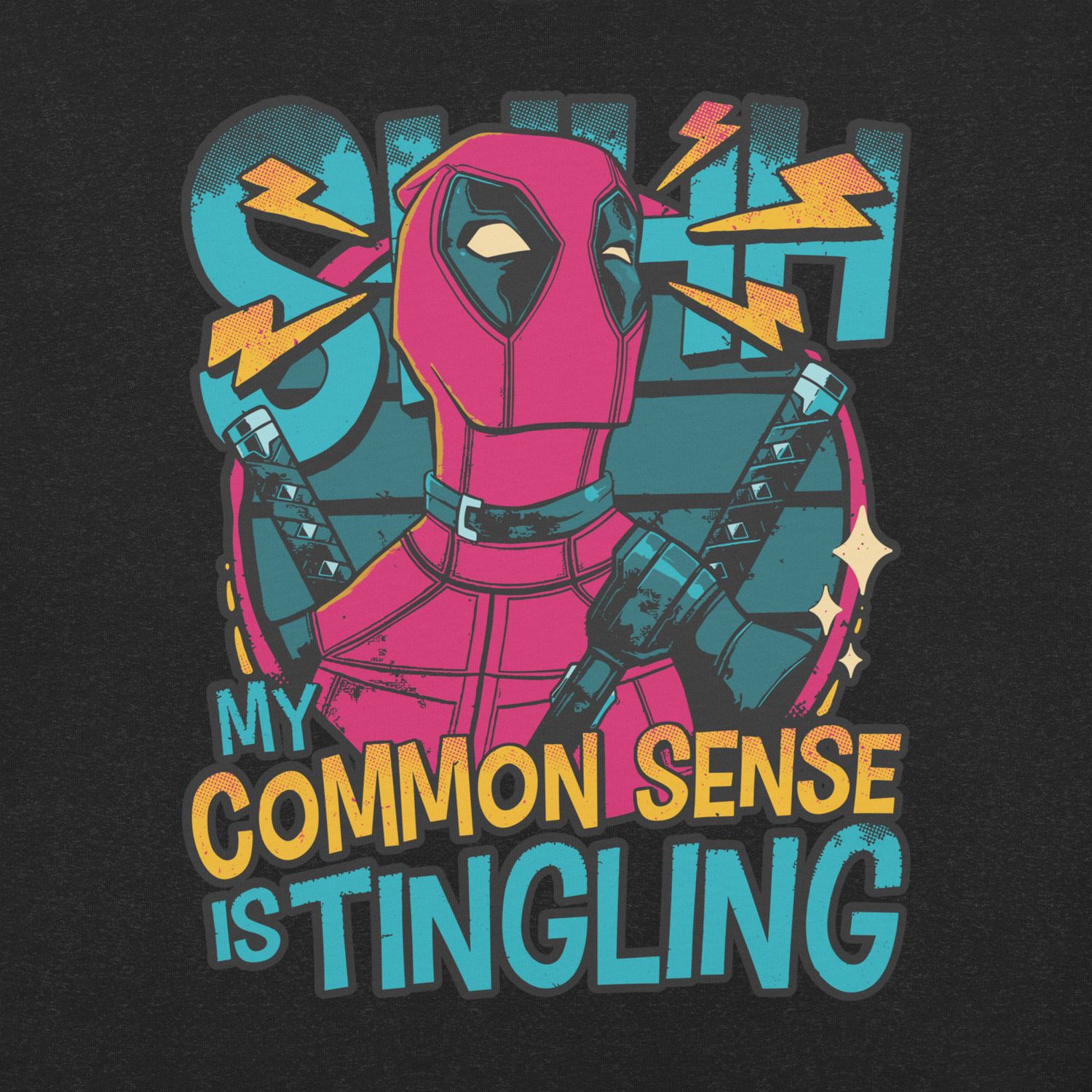 My Common Sense is Tingling Unisex t-shirt