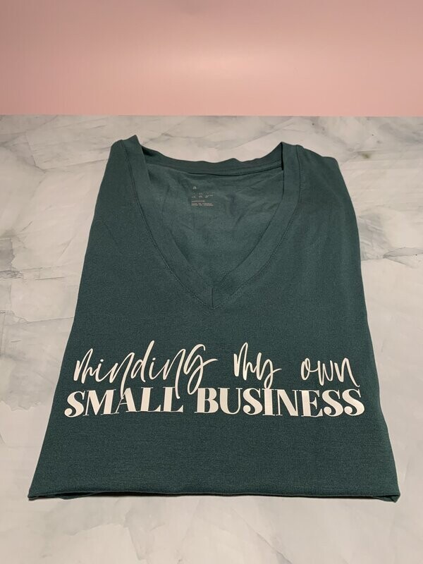 Minding My Own Small Business Tee