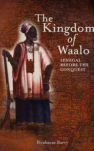 The Kingdom Of Waalo