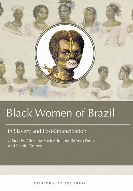 Black Women in Brazil in Slavery and Post-Emancipation