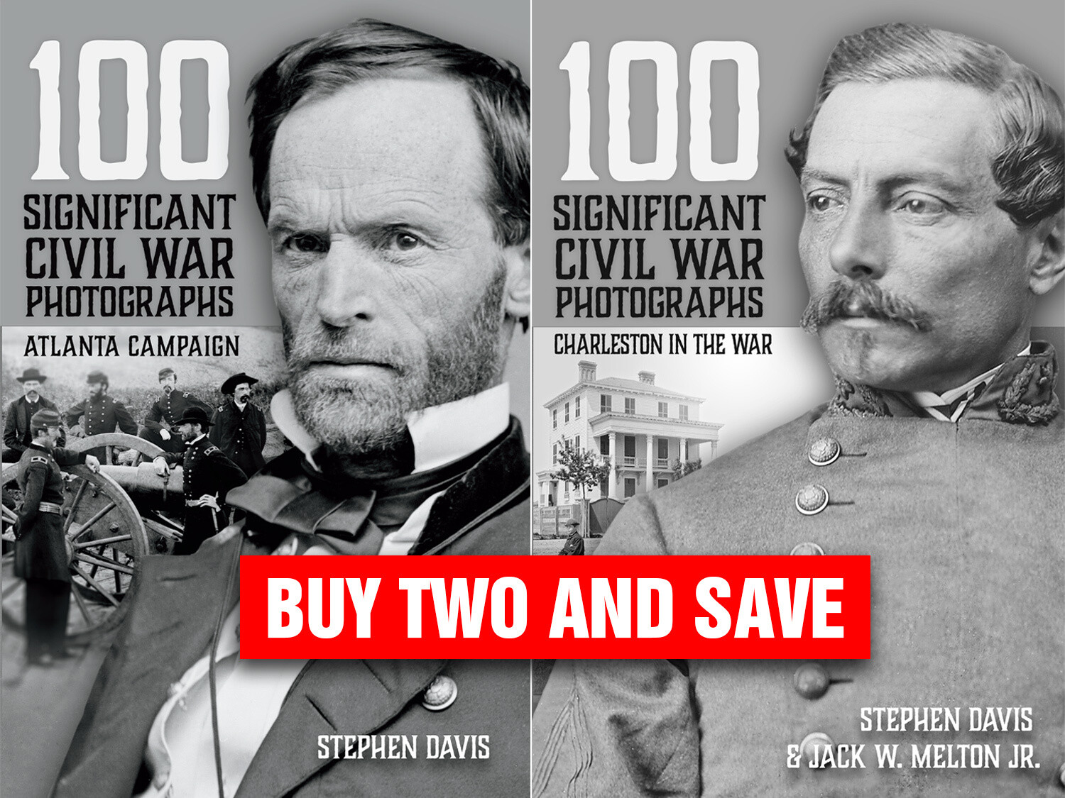 Two Book Deal! 100 Significant Photographs: Atlanta Campaign &amp; Charleston in the War