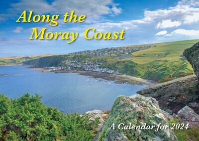 Along the Moray Coast – A Calendar for 2024