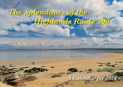 The Splendours of the Highlands Route 500 – A Calendar for 2024