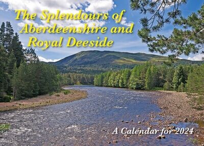 The Splendours of Aberdeenshire and Royal Deeside – A Calendar for 2024