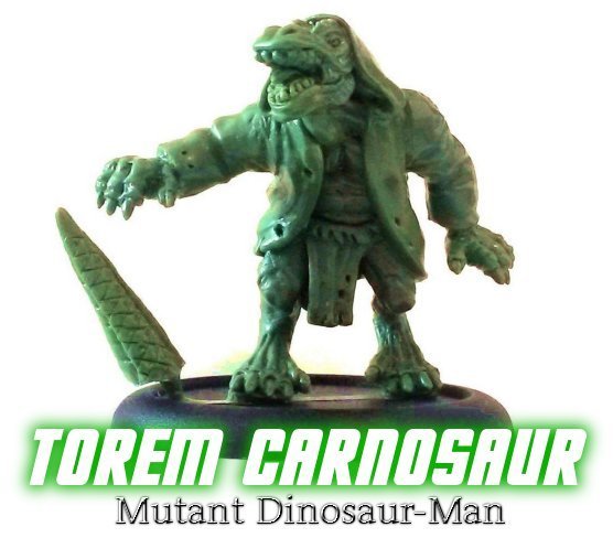 Torem Carnosaur (Mutant Dinosaur-Man)