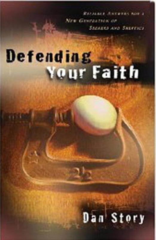 Defending Your Faith