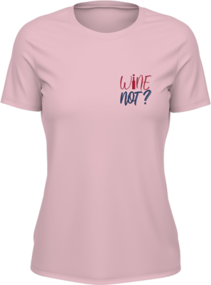 T-shirt Femme - Wine Not