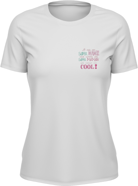 T-shirt Femme - Super mamie