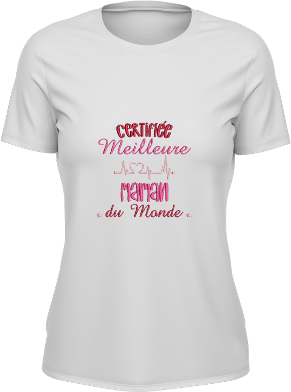 T-shirt Femme - Certifié meilleur Maman du monde