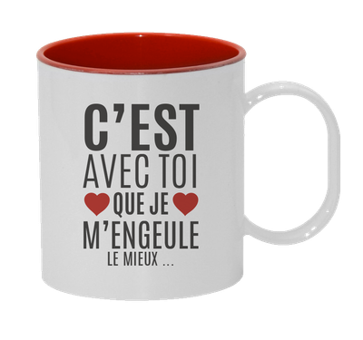 Mug "C'est avec toi que je m'enguele le mieux"