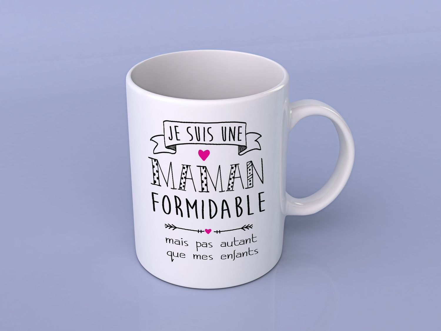 Mug "Je suis une maman formidable"