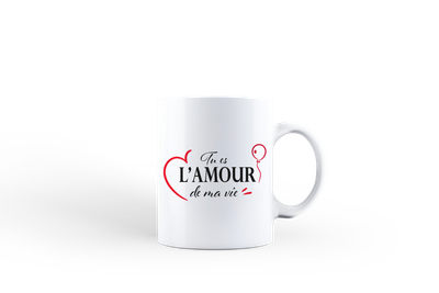 Mug "Tu es l'amour de ma vie"