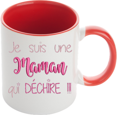 Mug "Je suis une maman qui déchire"