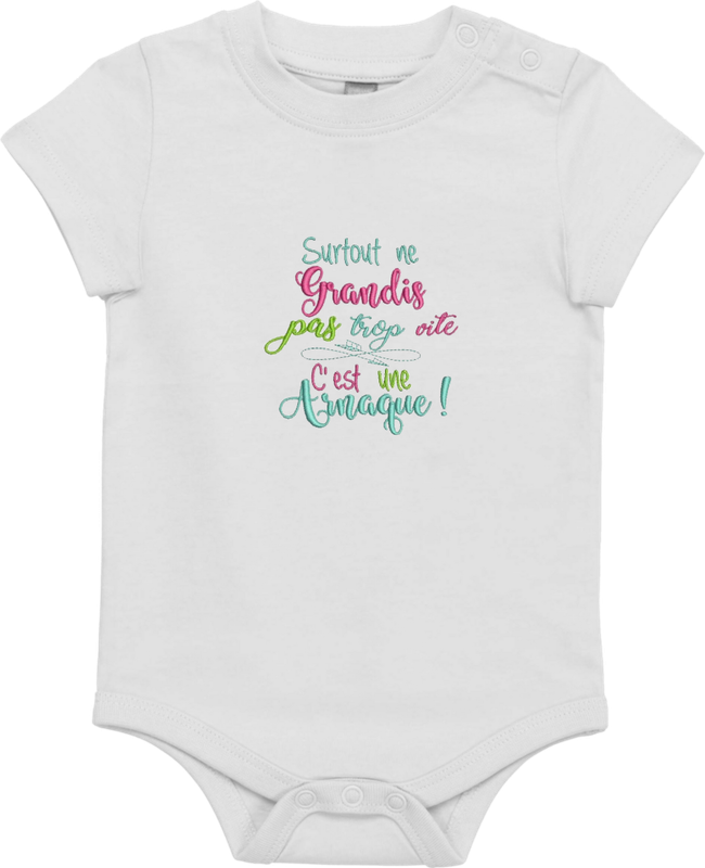 Body bébé - Ne grandis pas trop vite