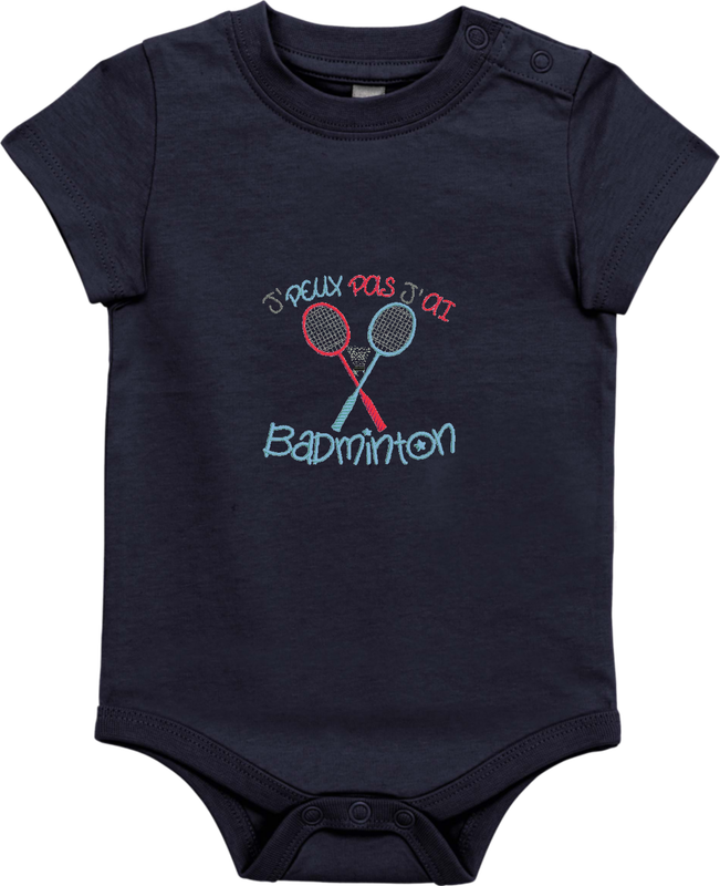 Body bébé - Je ne peux pas j'ai badminton