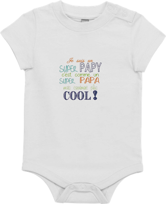 Body bébé - Super Mamie / Papi Body bébé - Super Mamie / Papi