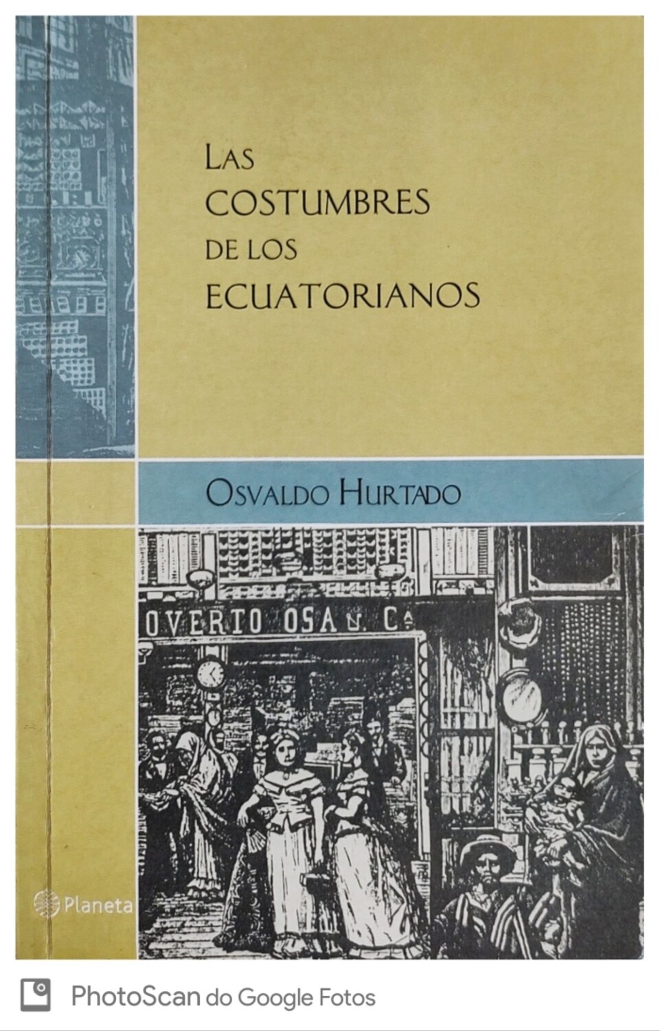 Costumbres de los Ecuatorianos, Las
