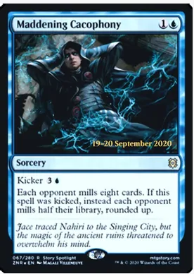 Maddening Cacophony (Prerelease Foil)