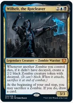 Wilhelt, the Rotcleaver (Foil)