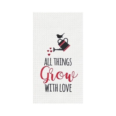 Tea Towel - All Things Grow with Love