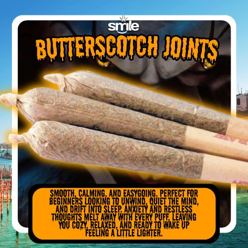 BUTTERSCOTCH JOINTS BUTTERSCOTCH JOINTS