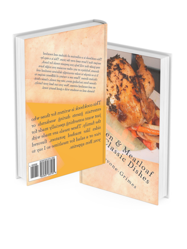 Chicken &amp; Meatloaf Lovers: Classic Dishes