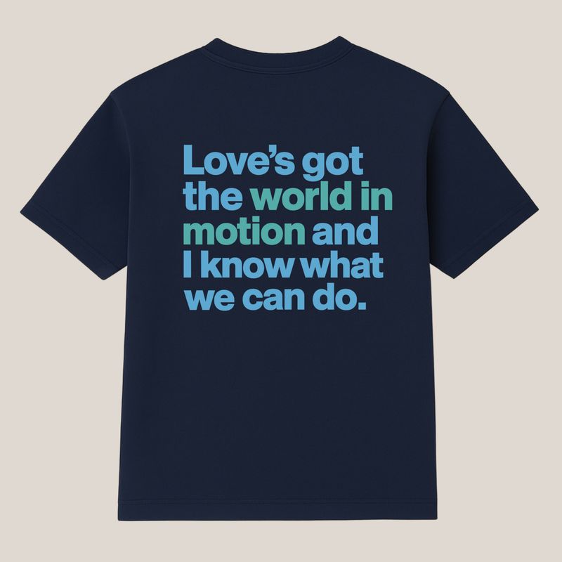 Love Motion T Shirt ( Backprint )