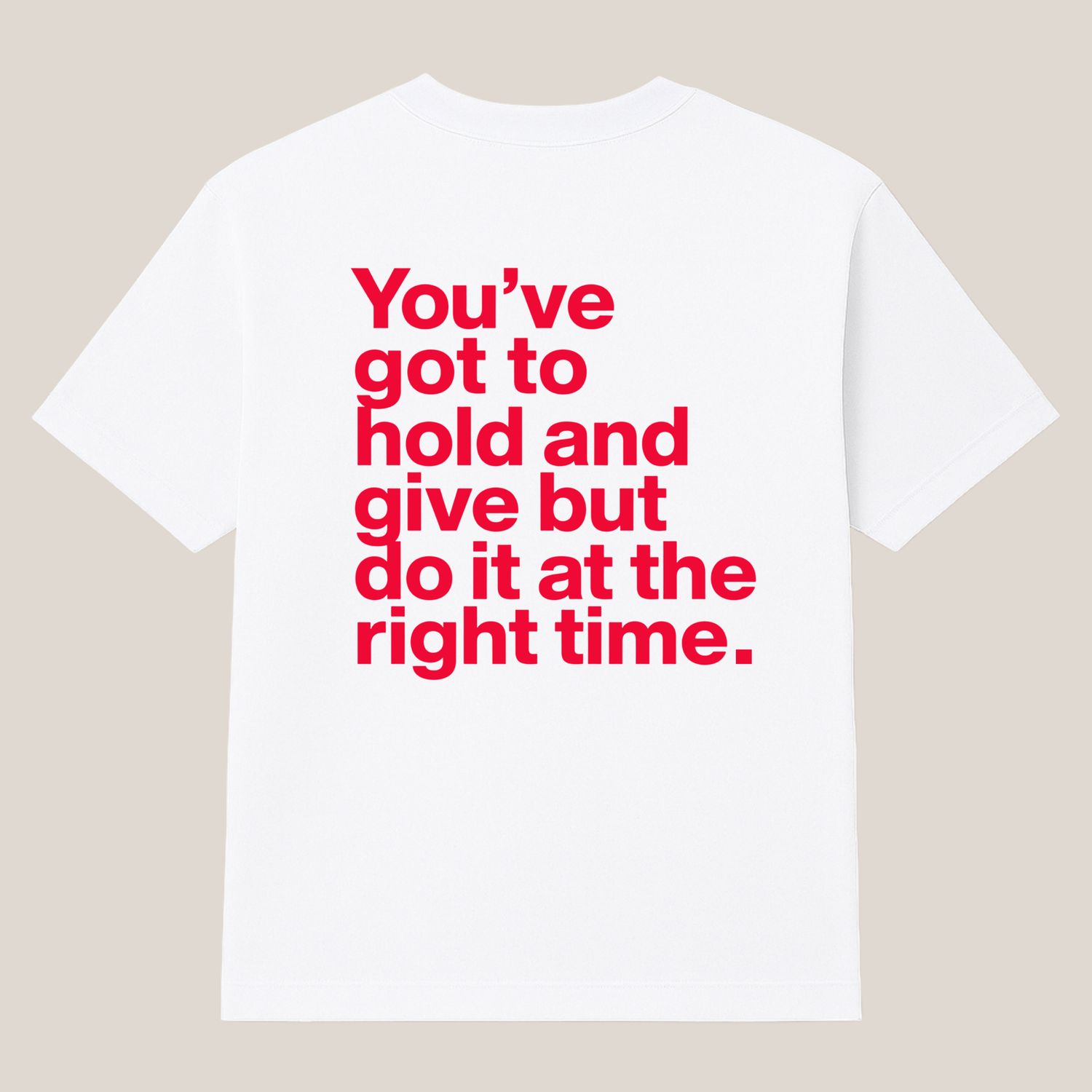 Right Time Motion T Shirt ( Backprint )