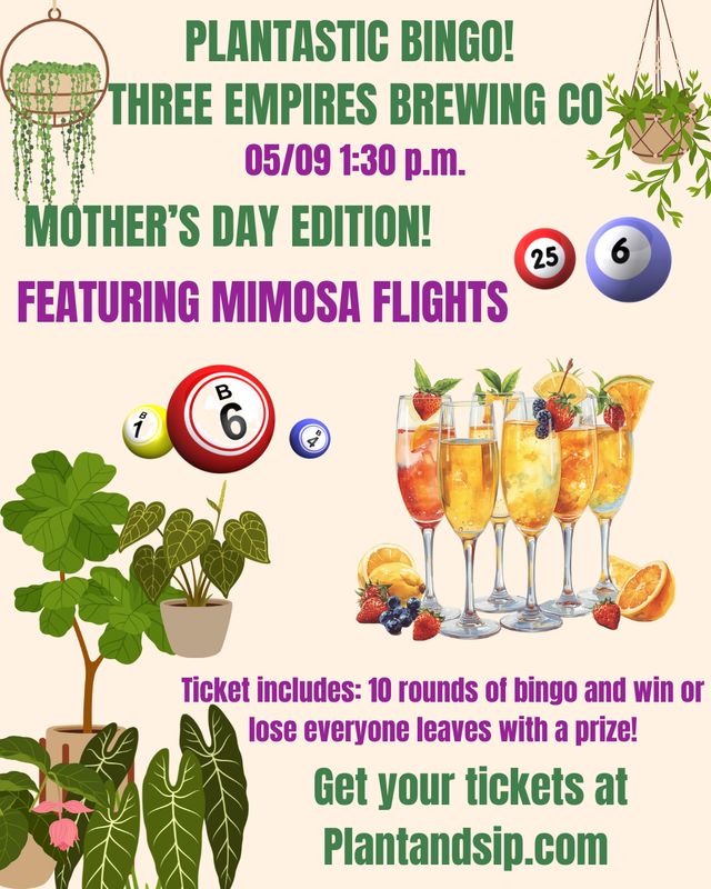 05/09/2026 - Plantastic Bingo at Three Empires Brewery - Frisco! 2 p.m.
