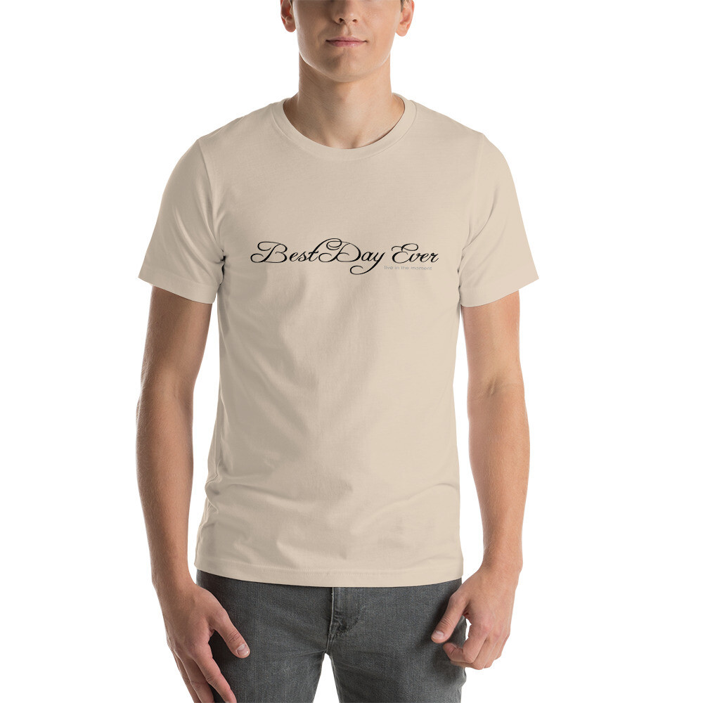 Light-hearted Unisex t-shirt Best Day Ever