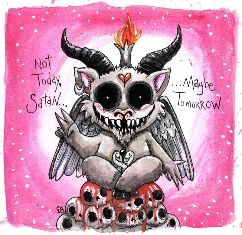 Not Today Satan by Emi Boz