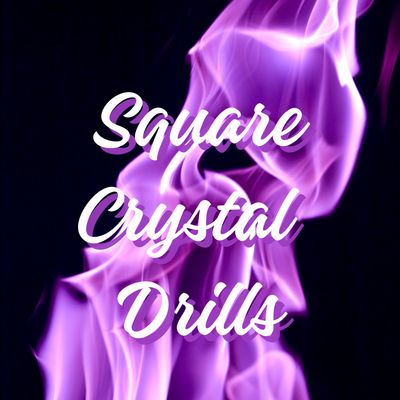Square Crystal Drills