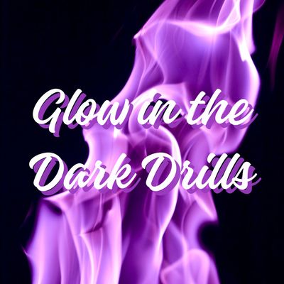 Glow in the Dark Drills (SQUARE)