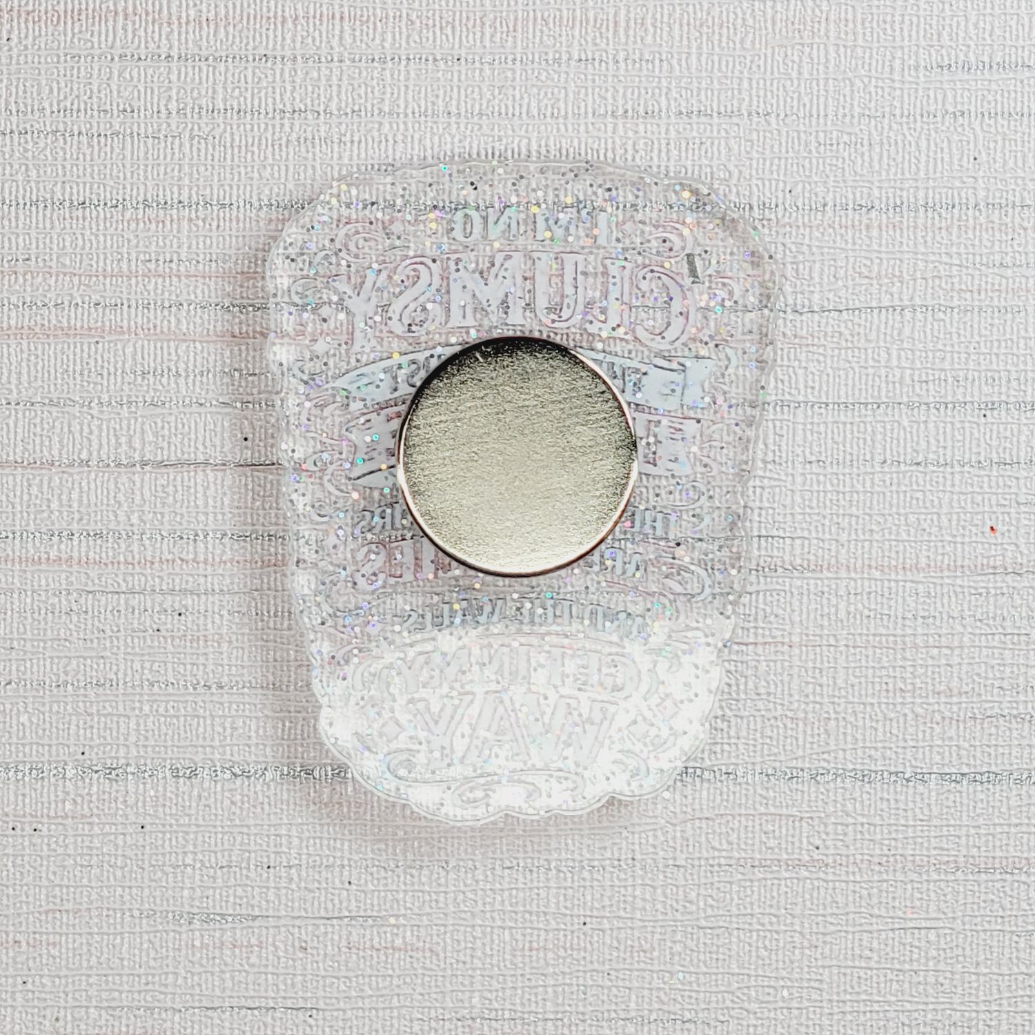 Cover Minder I'm not clumsy, the floor just hates me,  the table and chairs are bullies and the walls get in my way