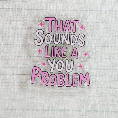 Cover Minder "That sounds like a you problem"