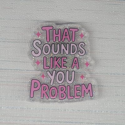 Cover Minder "That sounds like a you problem"