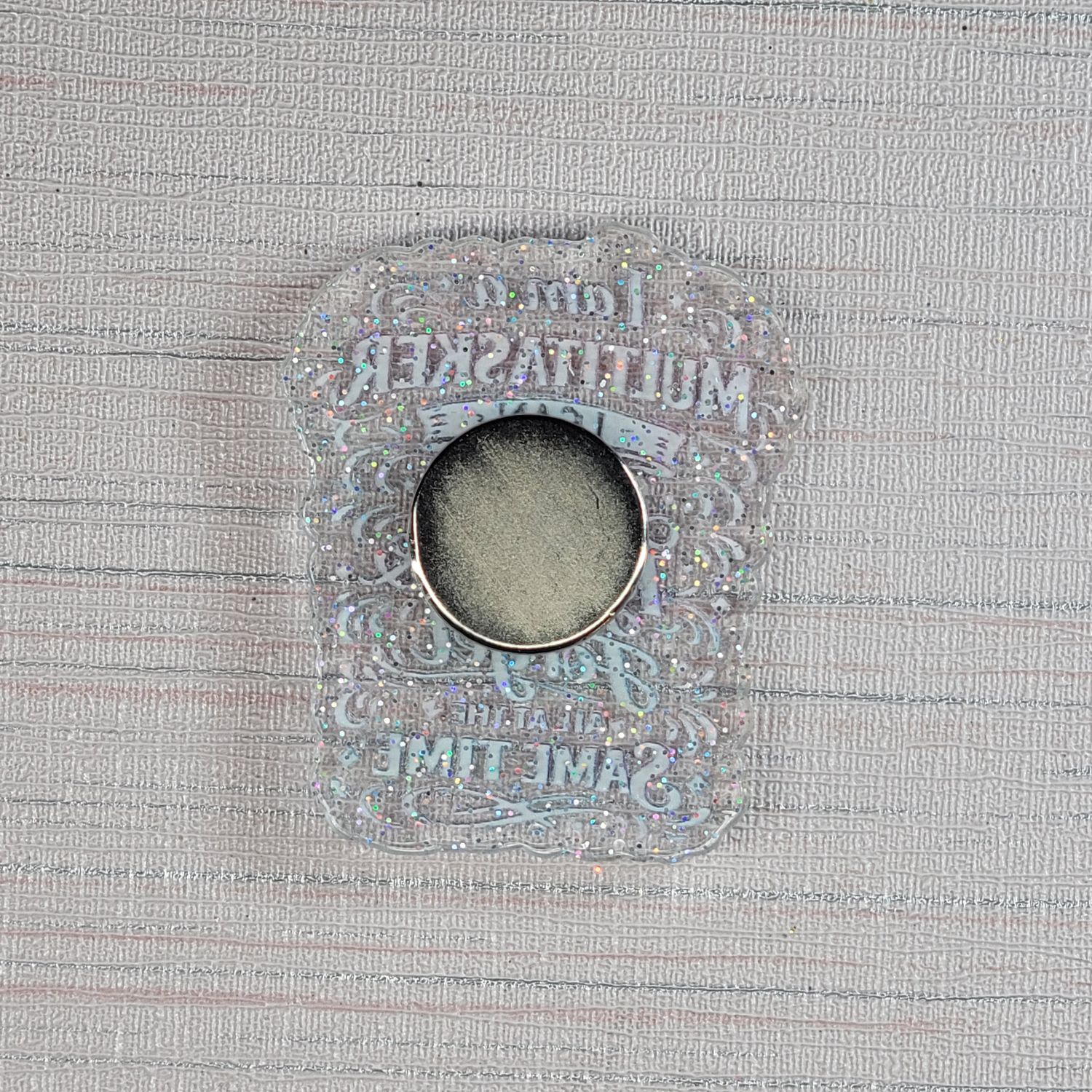 Cover Minder "I am a multitasker, I listen ignore and forget all at the same time"