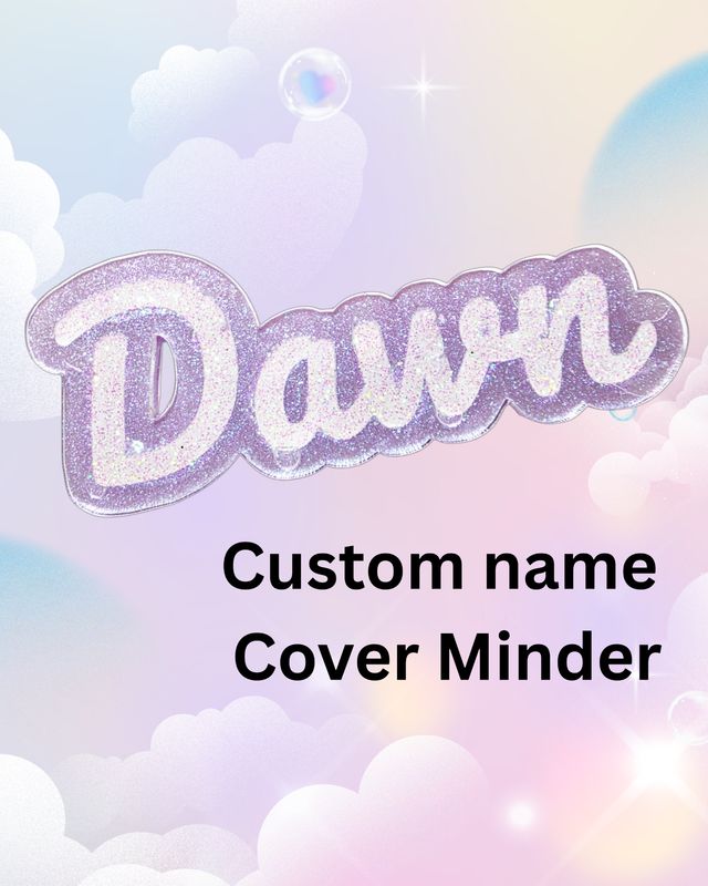 Custom Name Cover Minder