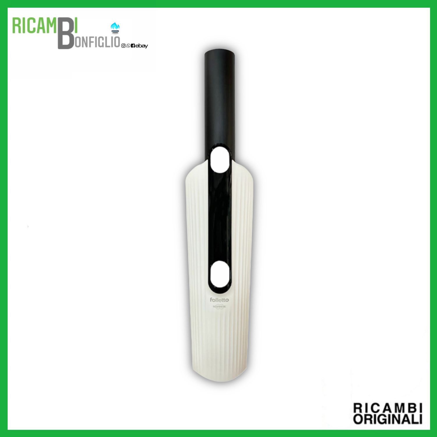 SCOCCA ANTERIORE ASPIRABRICIOLE FOLLETTO VM7 ORIGINALE