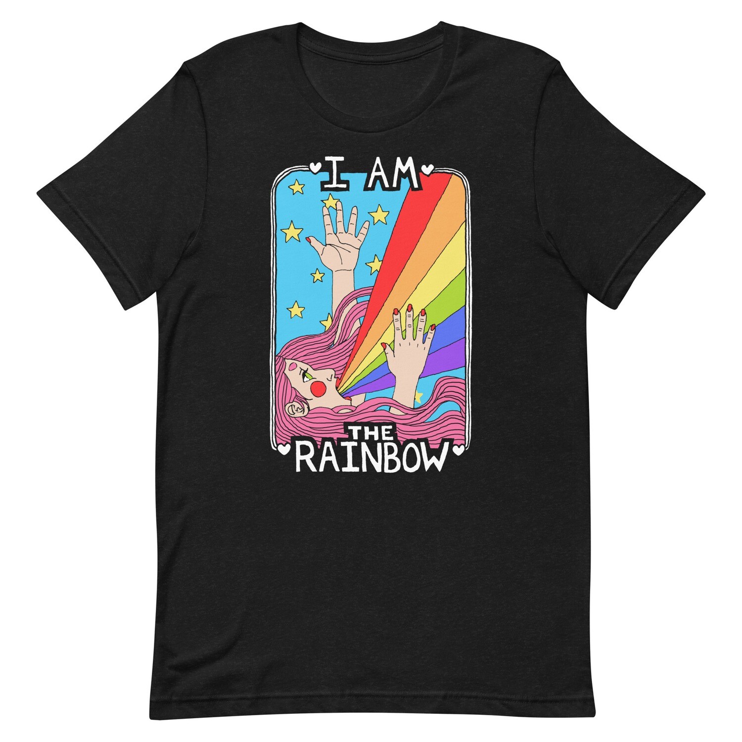T-Shirt: I Am the Rainbow (Unisex)