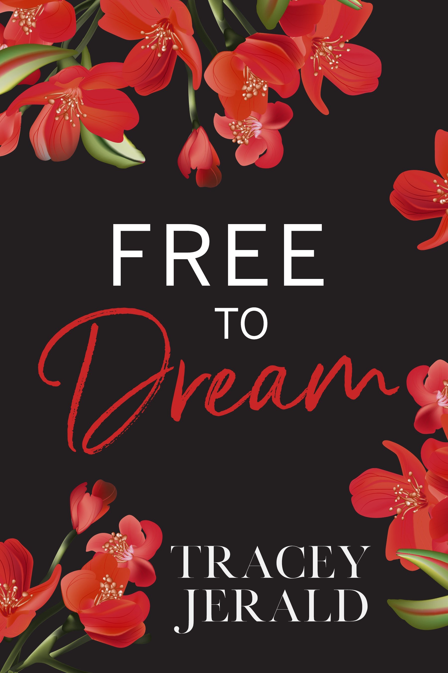 Free to Dream