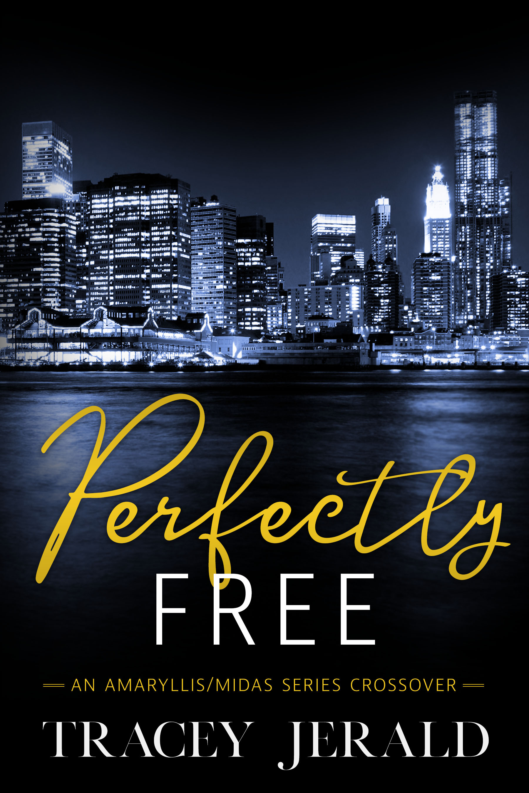 Perfectly Free: An Amaryllis/Midas Crossover