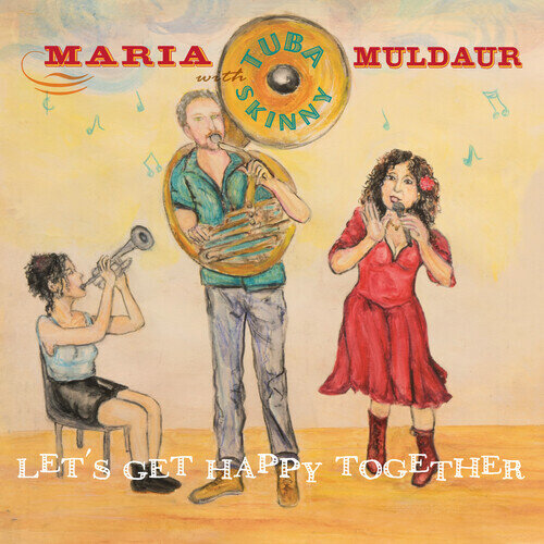 Maria Muldaur - Let's Get Happy Together