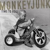 Monkeyjunk-Time To Roll