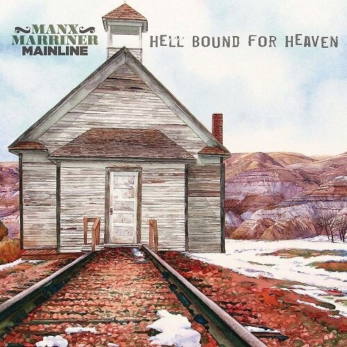 Manx Marriner Mainline-Hell Bound For Heaven