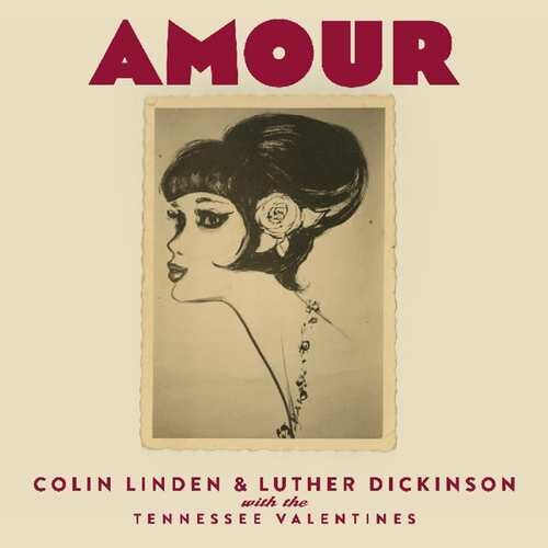 Colin Linden & Luther Dickinson-Amour