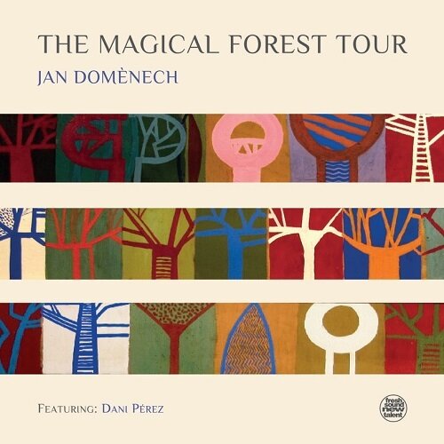 JAN DOMENECH - The Magical Forest Tour