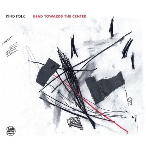 KIND FOLK - Head Towards The Center